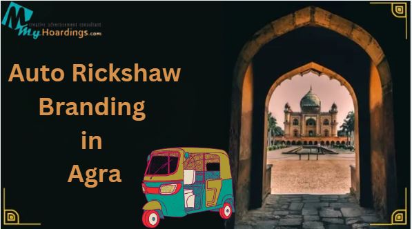 backlit auto branding Delhi, auto advertising Delhi, illuminated auto ads, transit media, outdoor advertising, MyHoardings, Delhi brand promotion