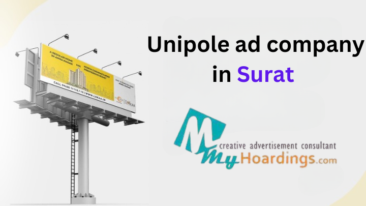 Unipole ad company in Surat