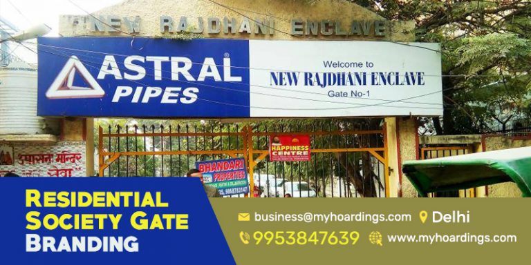 RWA gate branding Delhi, Society entrance ads, Residential advertising Delhi, Colony gate marketing, MyHoardings Delhi