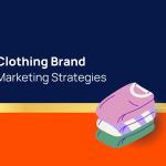 marketing strategy for clothing brand