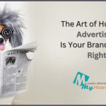 The Art of Humour in Advertising: Is Your Brand Doing It Right?