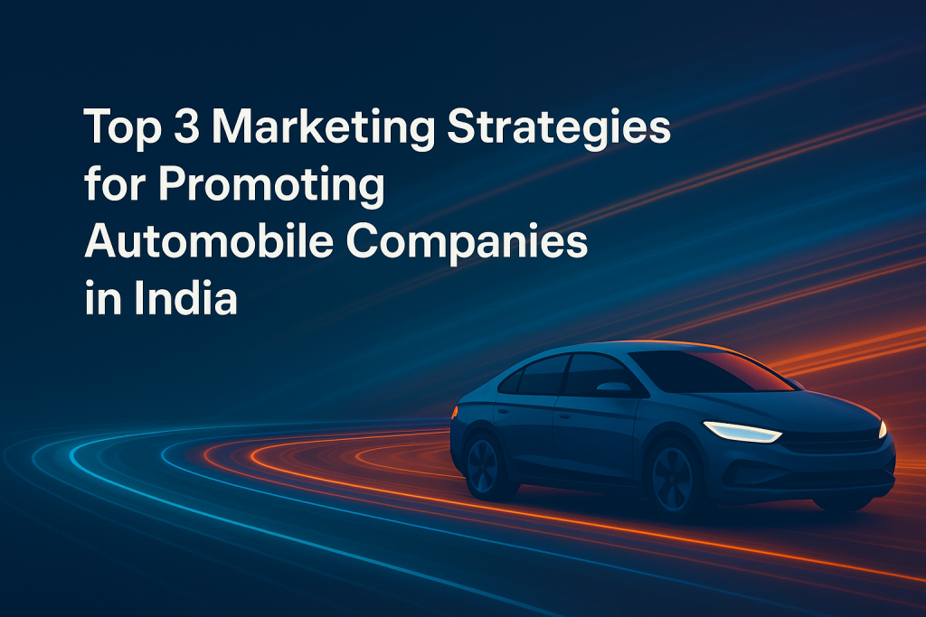 automobile marketing, OOH ads India, auto brand promotion, car advertising strategies, experiential auto marketing